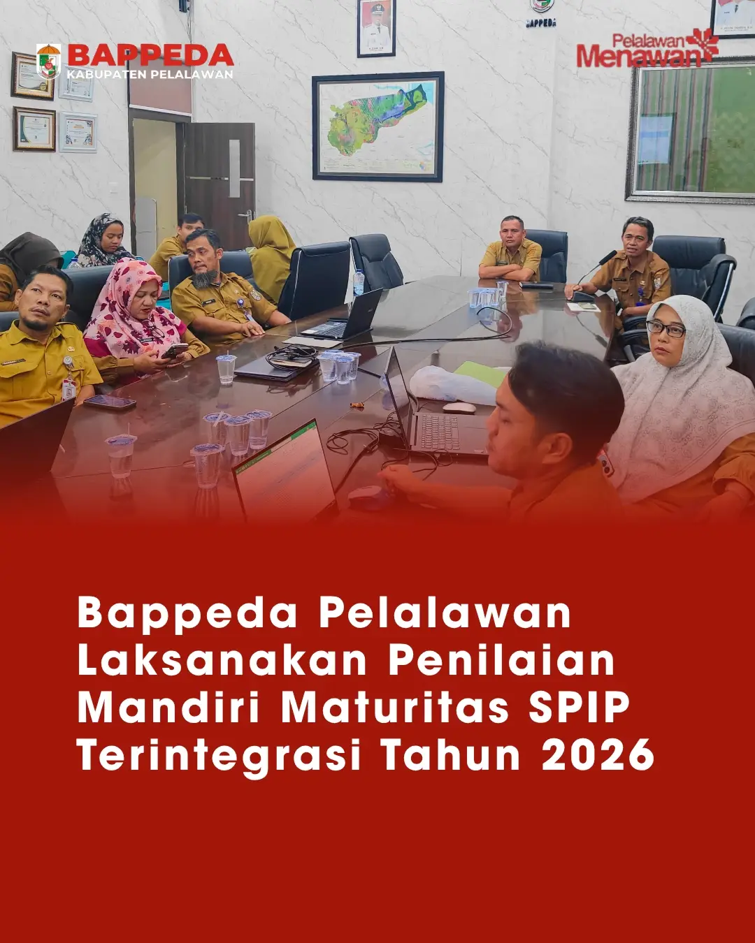 Bappeda Pelalawan Laksanakan Penilaian Mandiri Maturitas SPIP Terintegrasi Tahun 2026