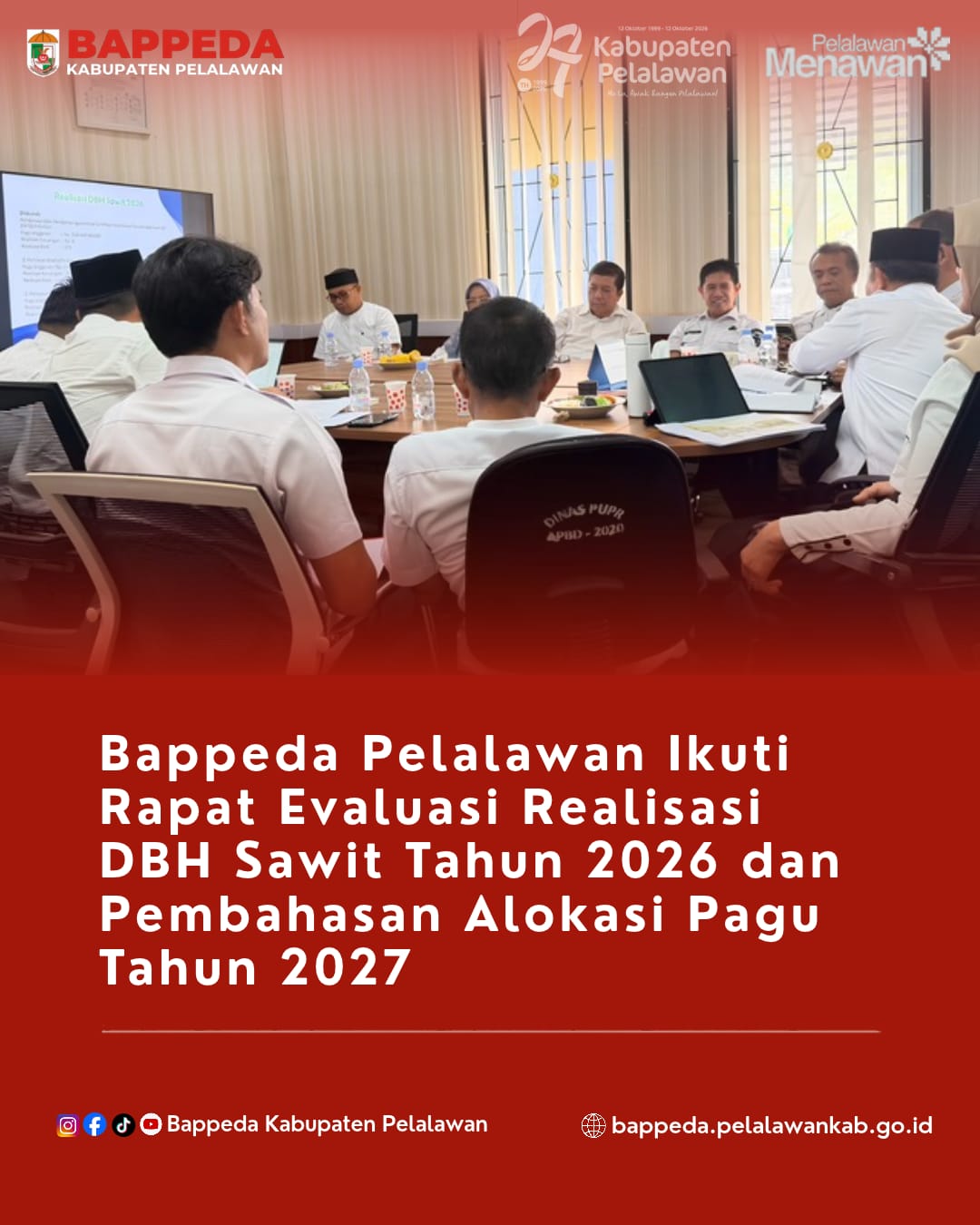 Bappeda Pelalawan Ikuti Rapat Evaluasi Realisasi DBH Sawit Tahun 2026 dan Pembahasan Alokasi Pagu Tahun 2027