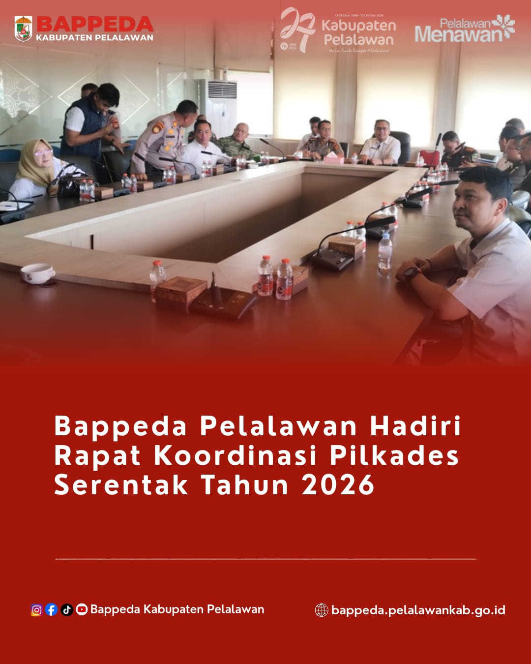 Bappeda Pelalawan Hadiri Rapat Koordinasi Pilkades Serentak Tahun 2026