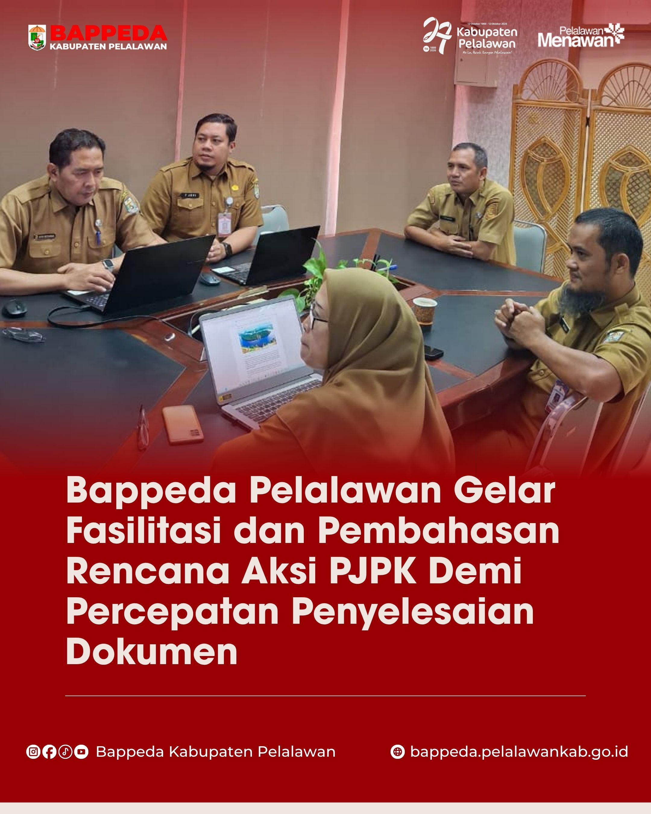 Bappeda Pelalawan Gelar Fasilitasi dan Pembahasan Rencana Aksi PJPK Demi Percepatan Penyelesaian Dokumen